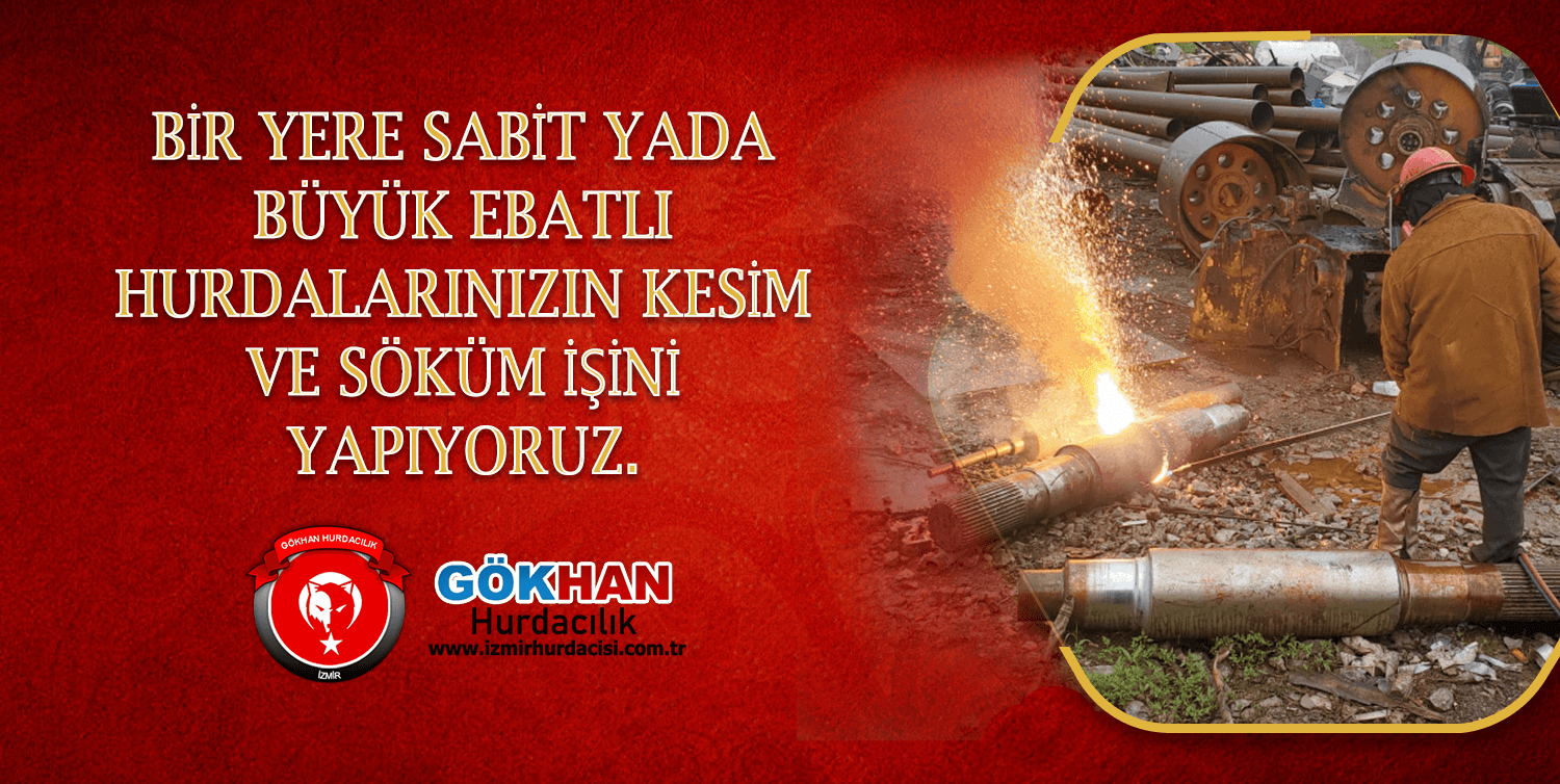 Hurda Kesim Söküm
